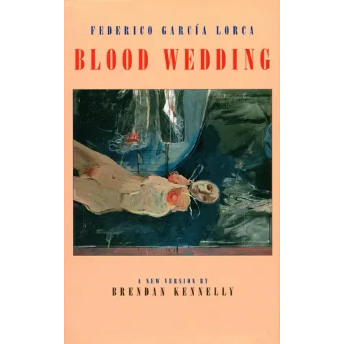 Blood Wedding: Bodas de Sangre