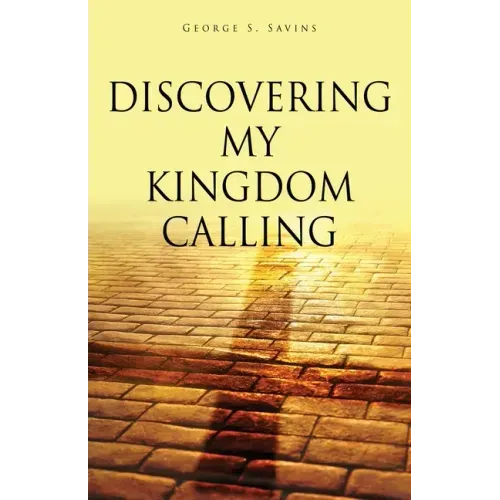Discovering my Kingdom Calling