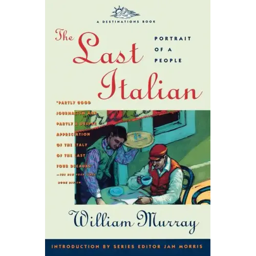 The Last Italian: Portrait of a People