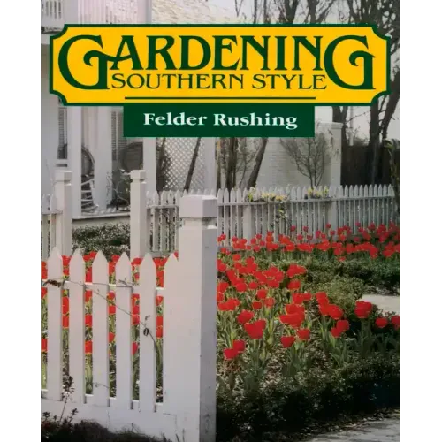 Gardening Southern Style