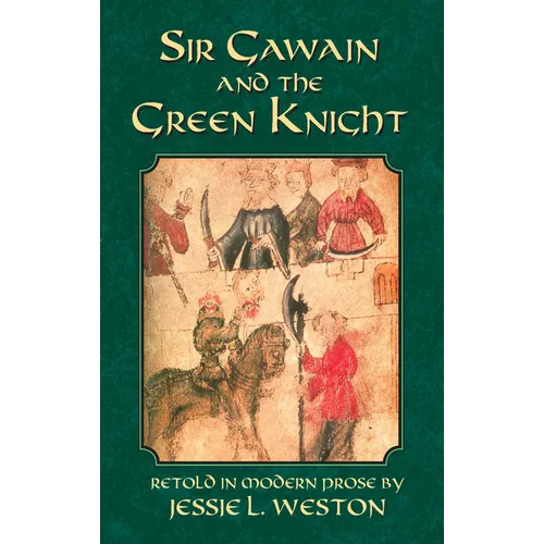 Sir Gawain and the Green Knight