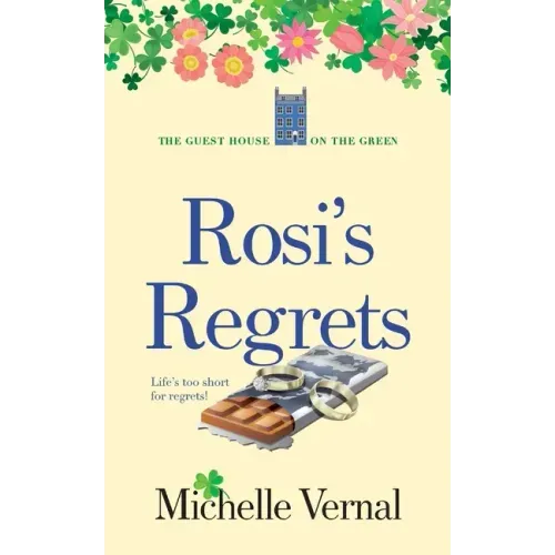 Rosi's Regrets