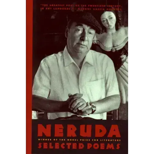 Neruda: Selected Poems