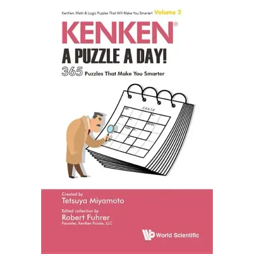 Kenken: A Puzzle a Day!: 365 Puzzles That Make You Smarter