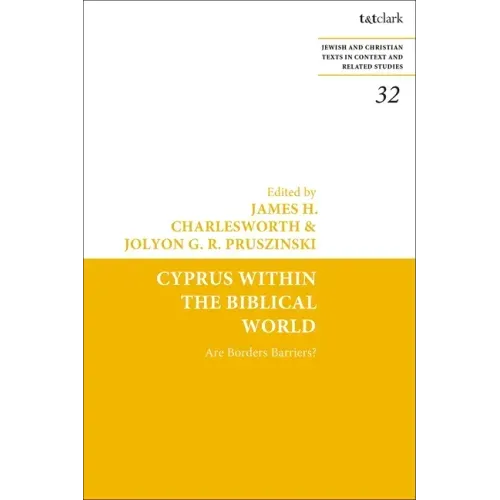 Cyprus Within the Biblical World: Are Borders Barriers?