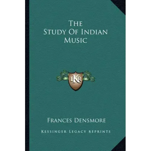 The Study of Indian Music