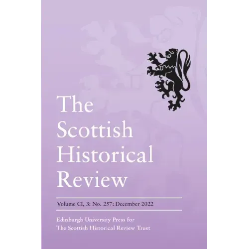 The Declaration of Arbroath, 1320-2020: Scottish Historical Review: Volume 101, Issue 3