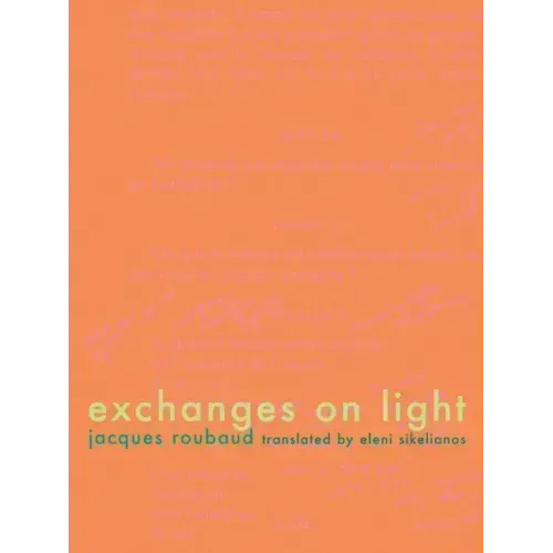 Exchanges on Light