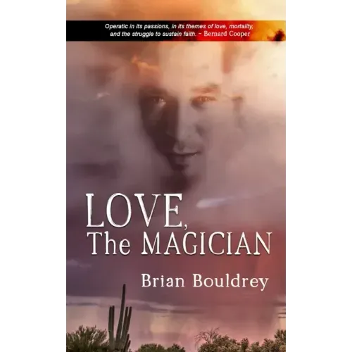 Love, the Magician