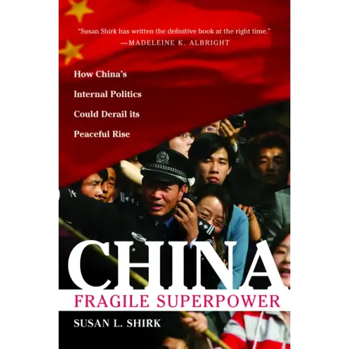 China: Fragile Superpower