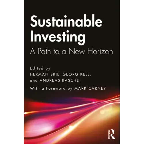Sustainable Investing: A Path to a New Horizon