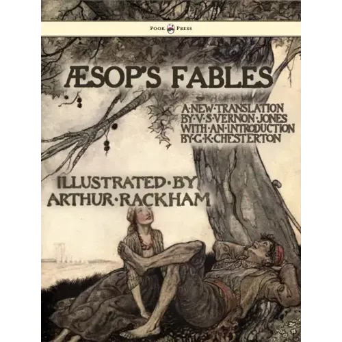 Aesop's Fables - Illustrated by Arthur Rackham