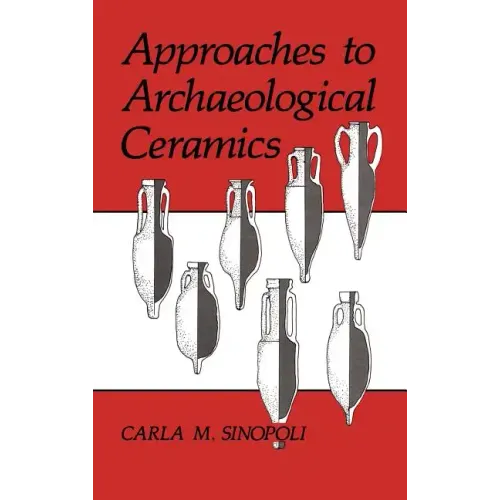 Approaches to Archaeological Ceramics