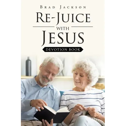 Re-Juice with Jesus: Devotion Book