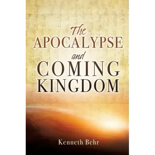 The Apocalypse and Coming Kingdom