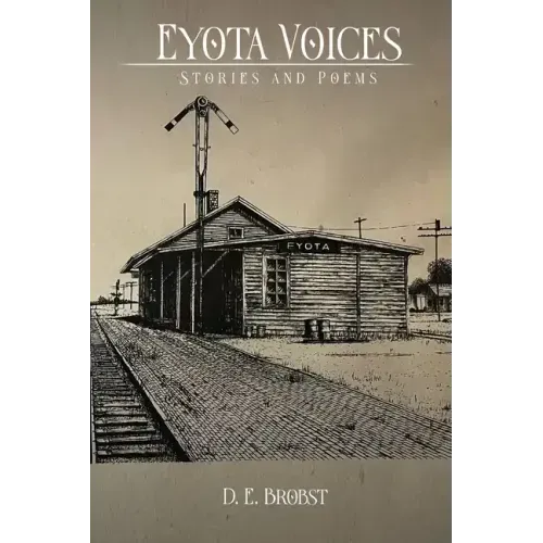 Eyota Voices: Stories and Poems