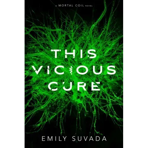 This Vicious Cure