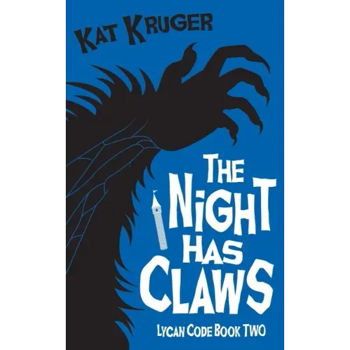 The Night Has Claws