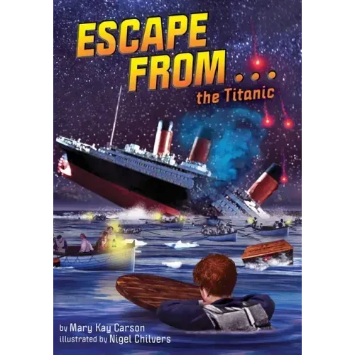 Escape from . . . the Titanic