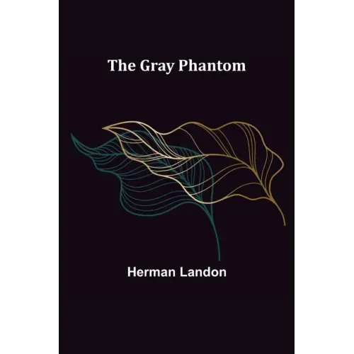 The Gray Phantom