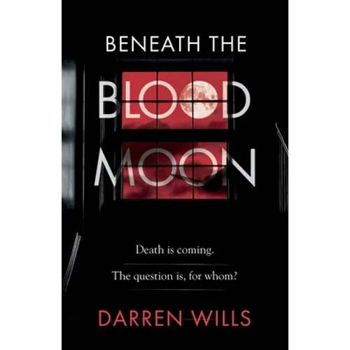 Beneath the Blood Moon