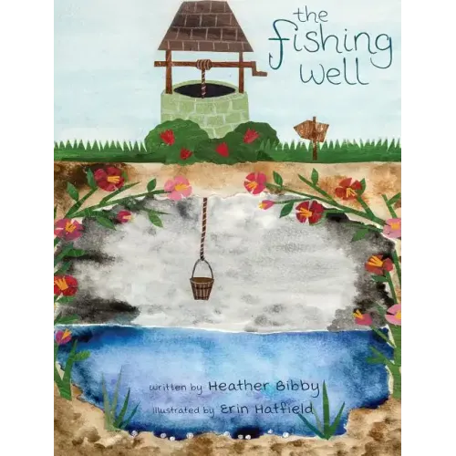The Fishing Well