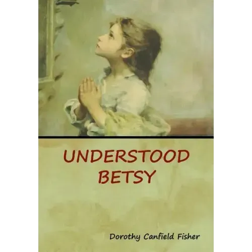 Understood Betsy
