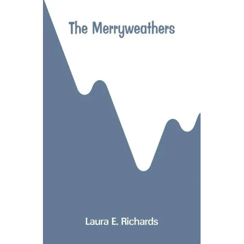 The Merryweathers