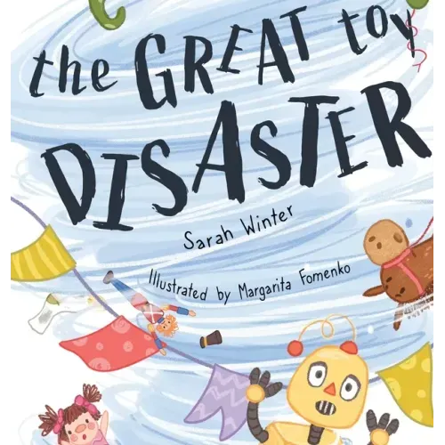 The Great Toy Disaster