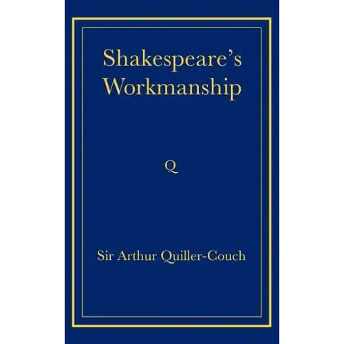 Shakespeare's Workmanship