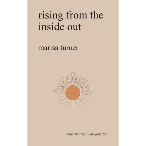 rising from the inside out