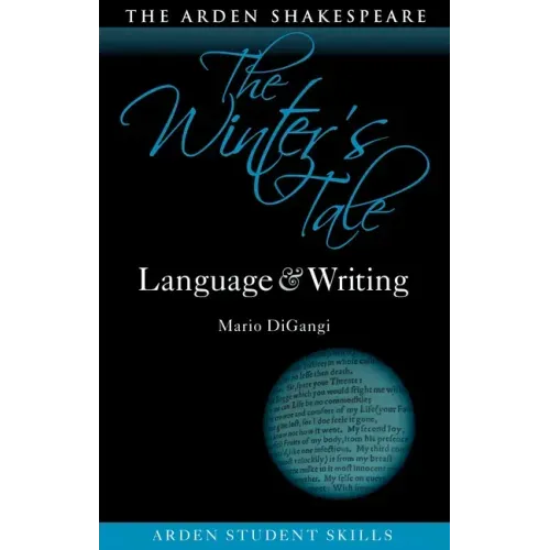 The Winter's Tale: Language and Writing