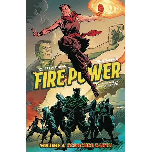 Fire Power by Kirkman & Samnee Volume 4: Scorched Earth