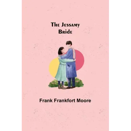 The Jessamy Bride