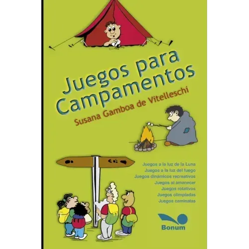 Juegos para campamentos: ¡¿Jugando nos presentamos?!