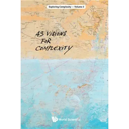43 Visions for Complexity