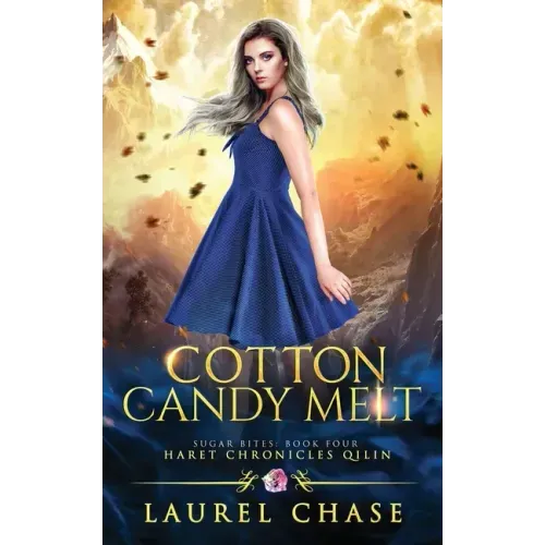 Cotton Candy Melt: Haret Chronicles Qilin: A Fantasy Romance