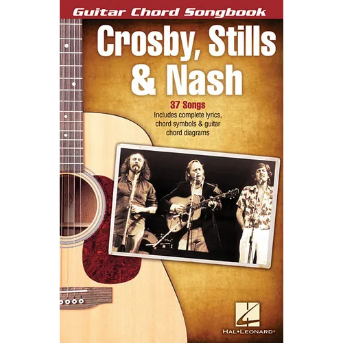 Crosby, Stills & Nash - Guitar Chord Songbook