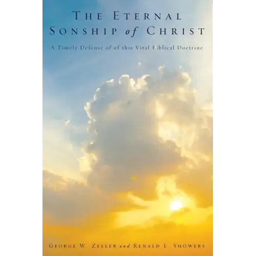 The Eternal Sonship of Christ