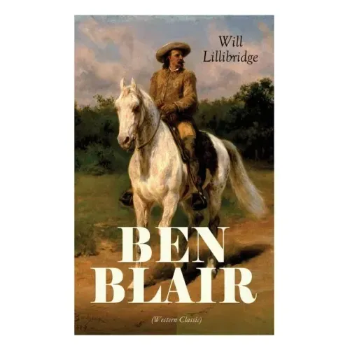BEN BLAIR (Western Classic)