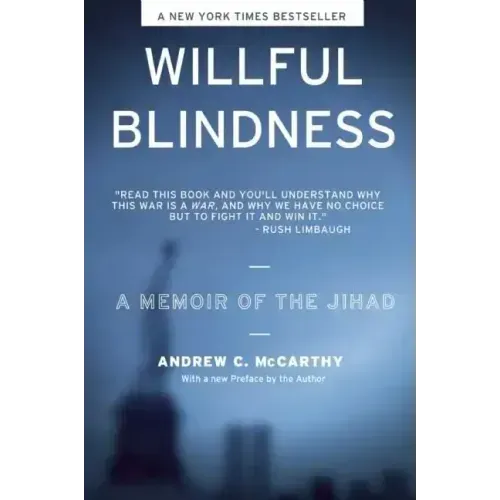 Willful Blindness: A Memoir of the Jihad
