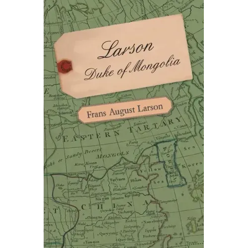 Larson - Duke of Mongolia