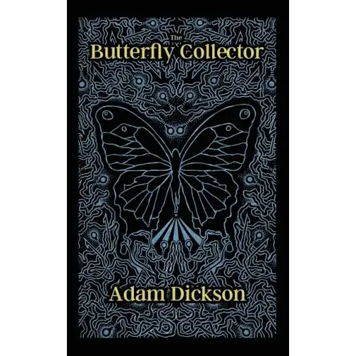 The Butterfly Collector