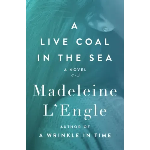A Live Coal in the Sea