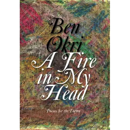 A Fire in My Head: Poems for the Dawn