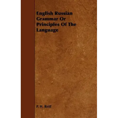 English Russian Grammar Or Principles Of The Language