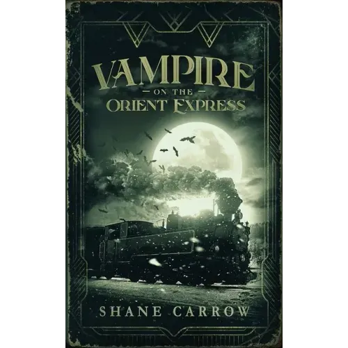 Vampire on the Orient Express
