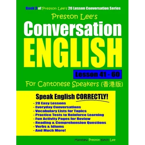 Preston Lee's Conversation English For Cantonese Speakers Lesson 41 - 60