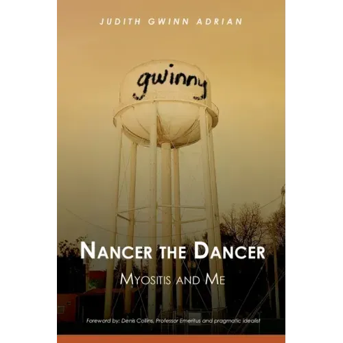 Nancer the Dancer: Myositis and Me