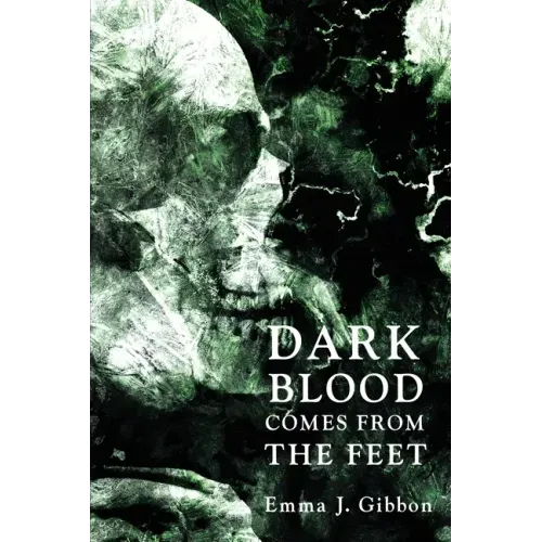 Dark Blood Comes from the Feet
